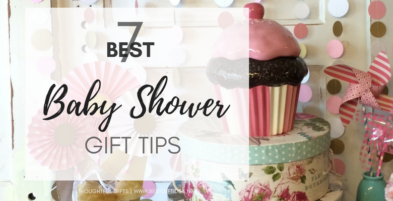 7 best baby shower gift tips