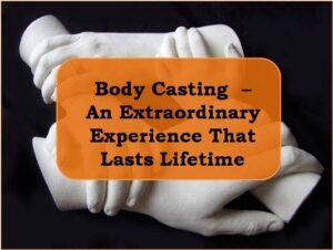 body casting