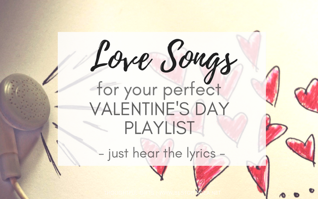 7 love songs for valentines day playlist