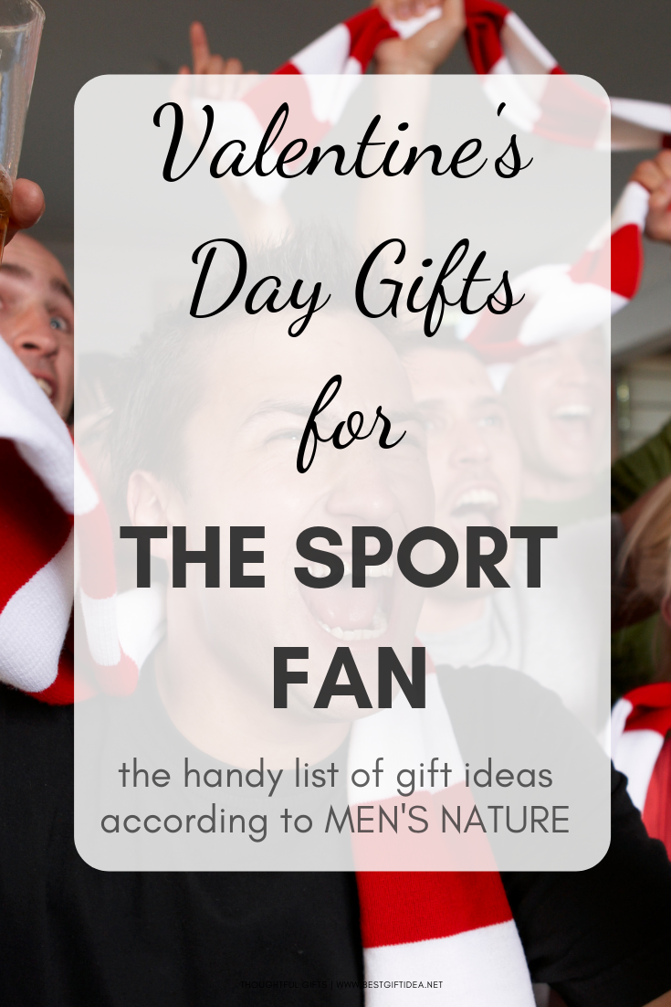 VALENTINES DAY GIFTS FOR THE SPORT FAN
