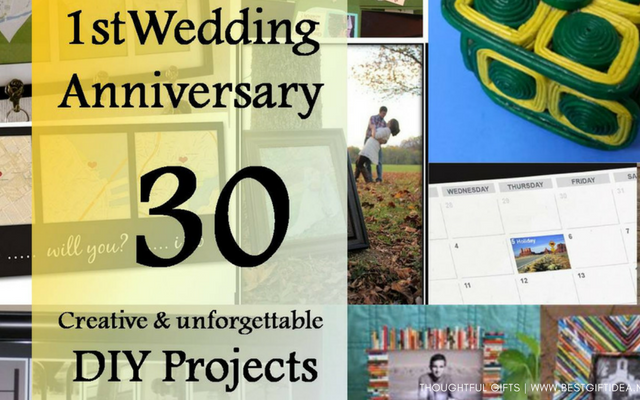 30 CREATIVE DIY GIFTS FOR THE FIRST ANNIVERSATY