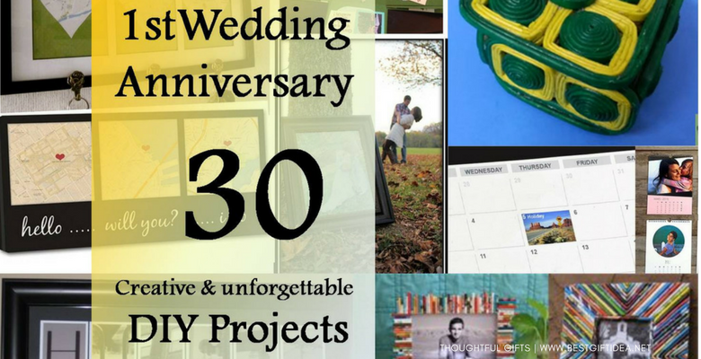 30 CREATIVE DIY GIFTS FOR THE FIRST ANNIVERSATY