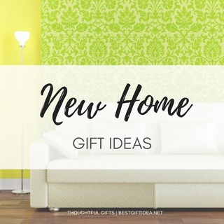 New Home Gift Ideas