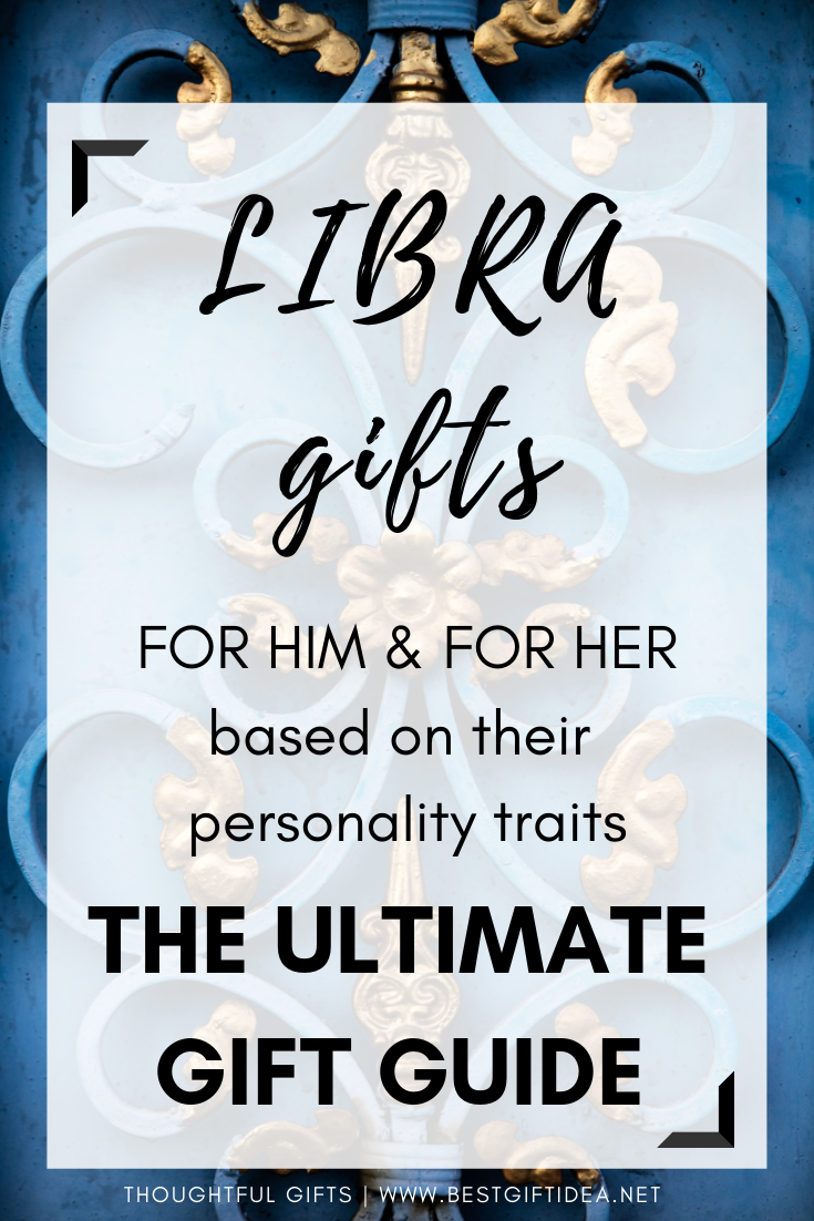 Libra Gifts for Him And for Her According To Their Personality Traits The Ultimate Gift Guide