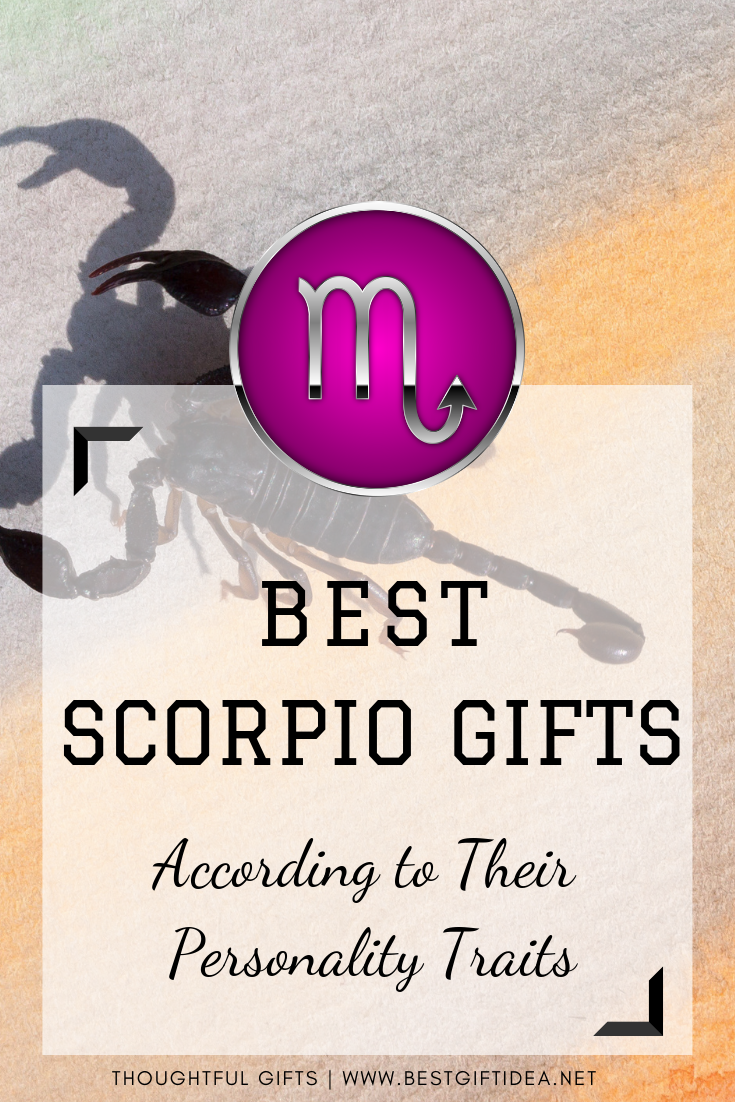 Best Scorpio Gifts According to Their Personality