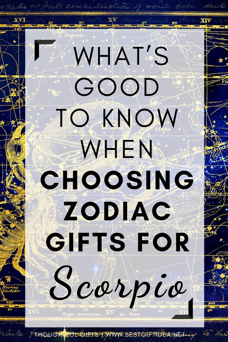 What Is Good To Know When Choosing Zodiac Gifts for Scorpio