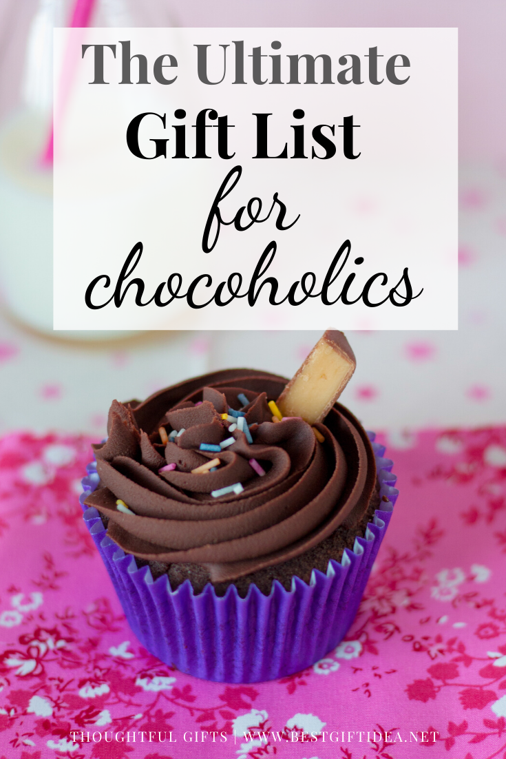 The Ultimate Gift List for chocoholics