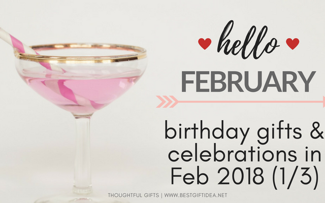 Hello-February Birthday Gifts