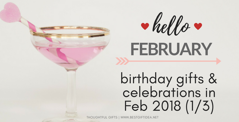 Hello-February Birthday Gifts