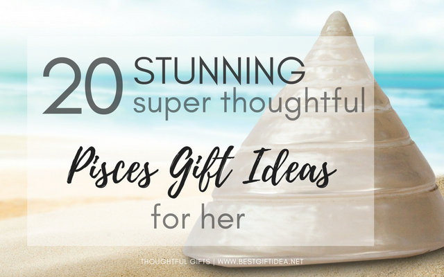 20 stunning and superthoughtful pisces gift ideas
