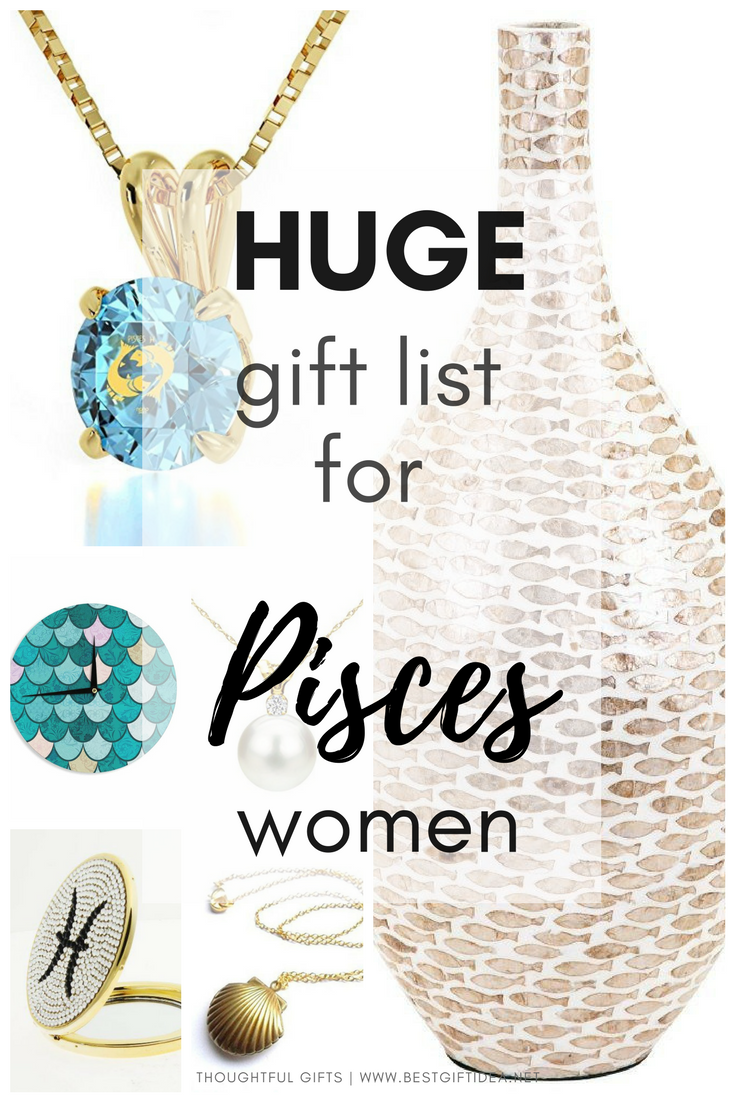 huge Pisces zodiac gift list for Pisces women