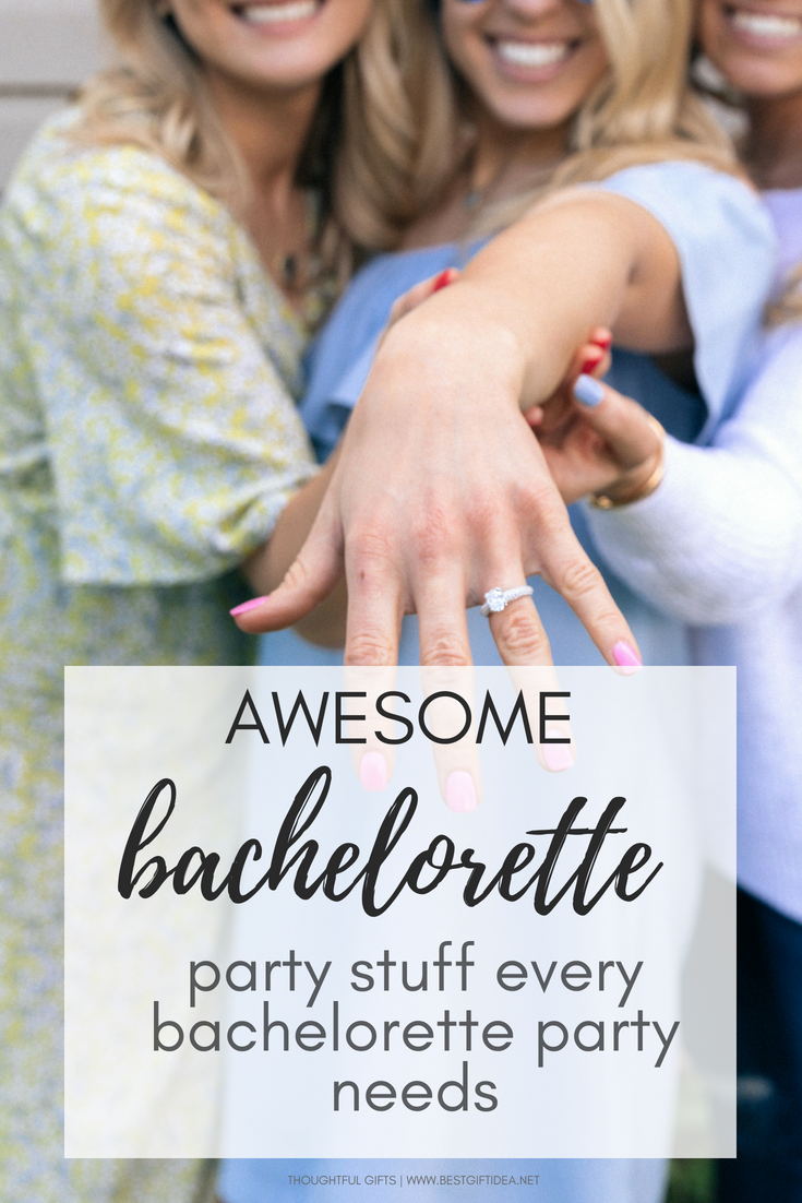 awesome bachelorette party stuff every bachelorette party needs