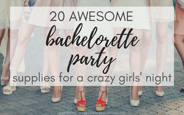 crazy bachelorette party supplies and ideas best