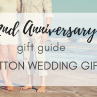 second wedding anniversary gift guide cotton gift ideas