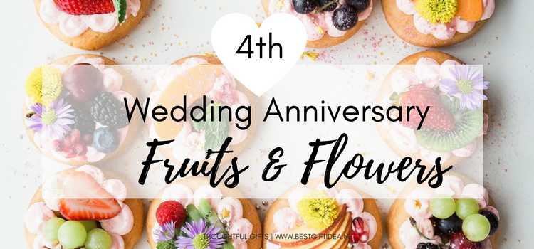 4th-Wedding-anniversary-fruits-flowers750x350