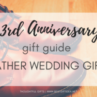 NEW 3rd Wedding Anniversary Gift Ideas