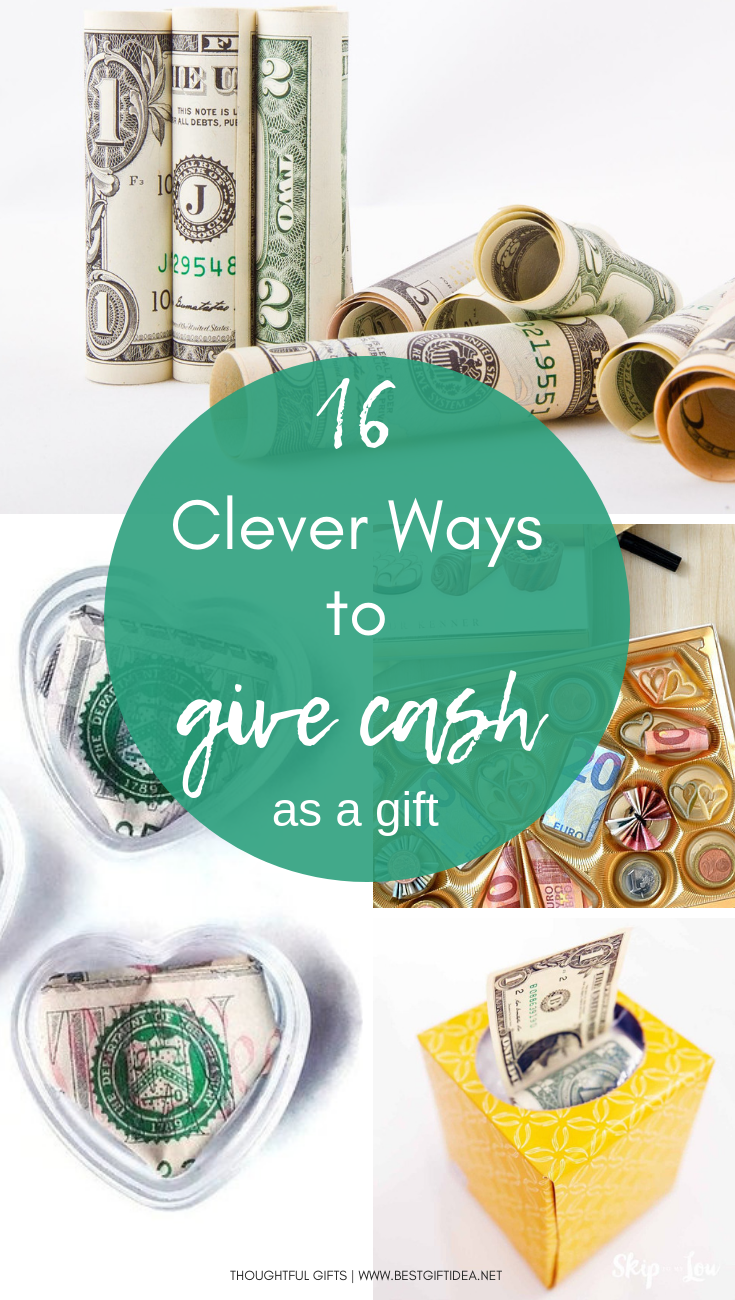 16 clever ways to give cash as a gift
