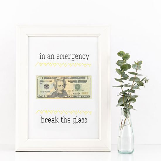 Money GIfts In An Emergency Break The Glass