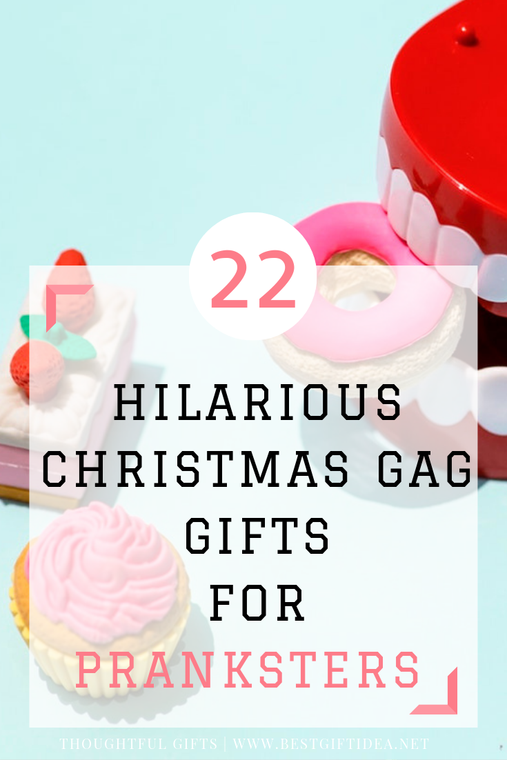 22 HILARIOUS CHRISTMAS GAG GIFTS THE PRANKSTERS ON YOUR GIFT LIST