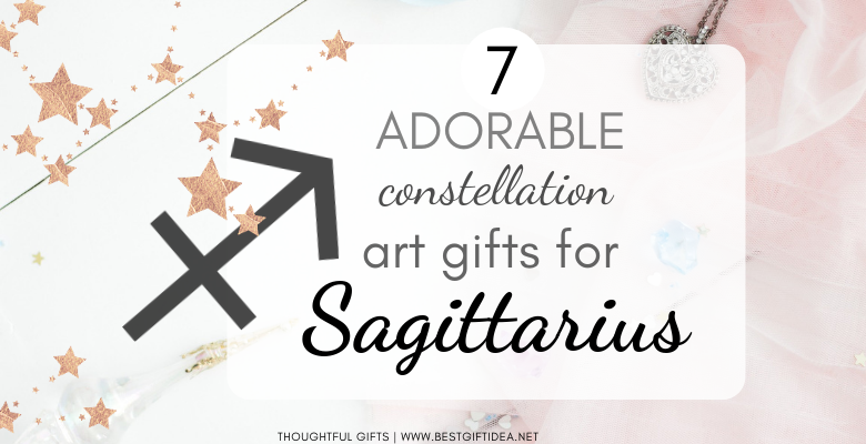 7 adorable constellation art gifts for Sagittarius friend