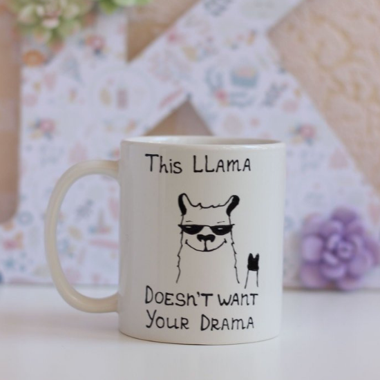 this llama doesn;t nedd your drama mug