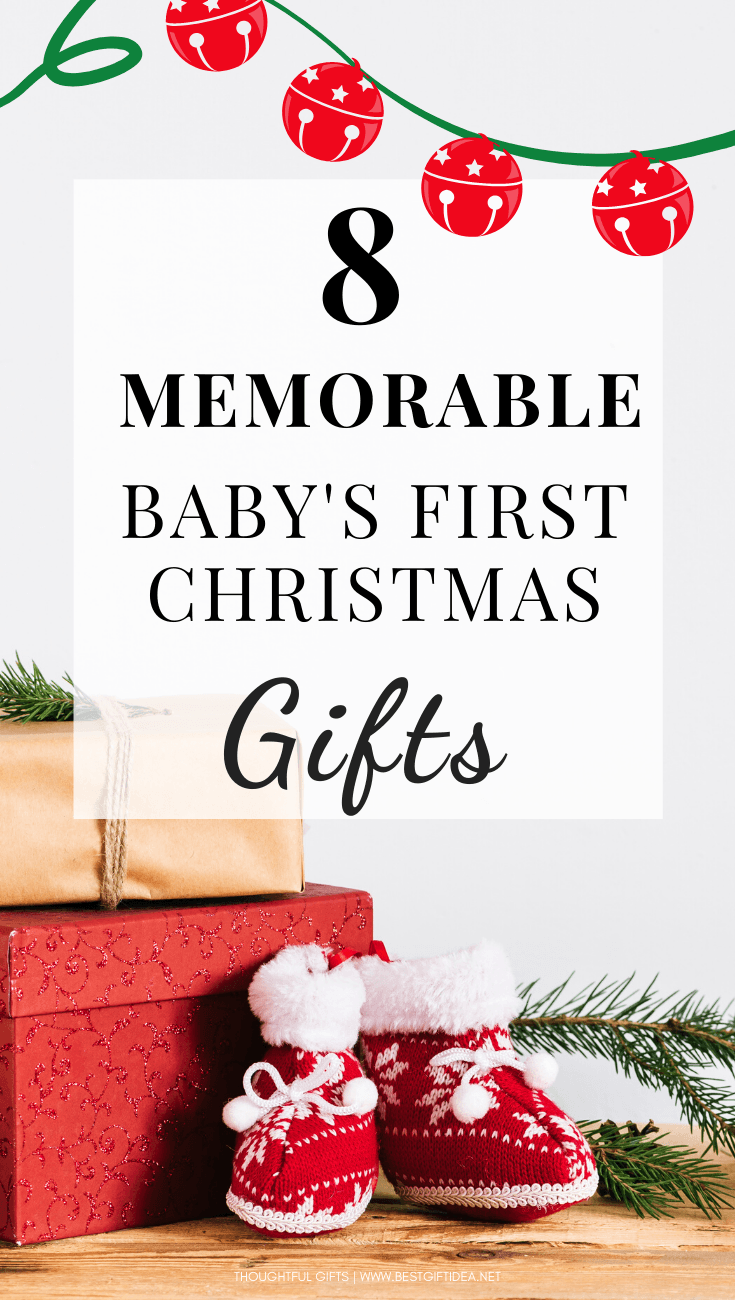 8 memorable baby's first christmas gifts